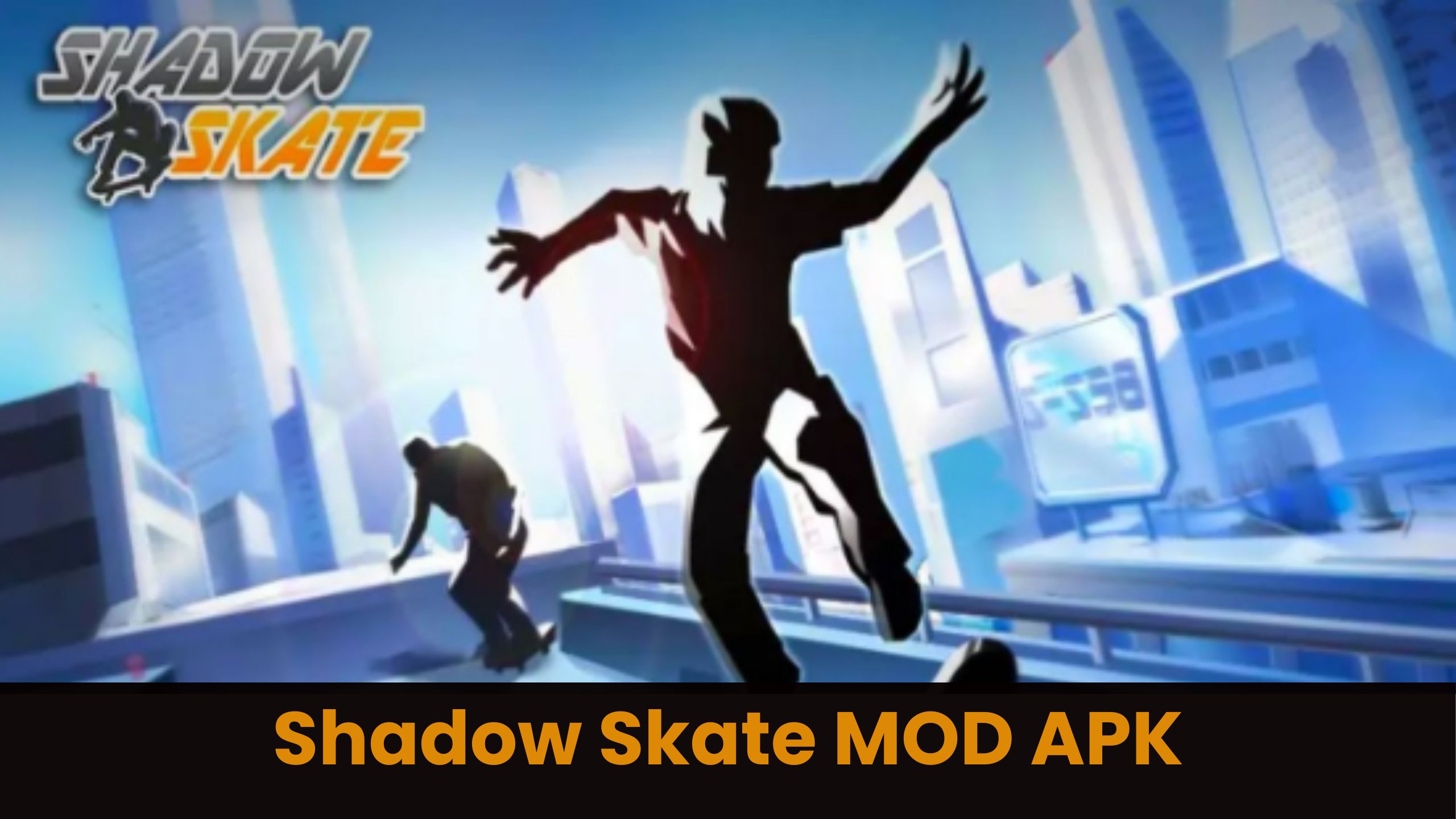 Shadow Skate MOD APK (Unlimited Money)